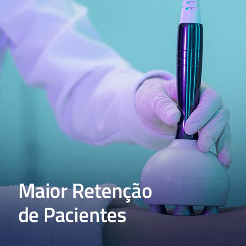 Maior Retenção de Pacientes